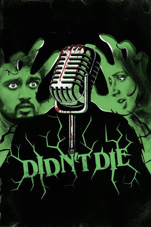 Watch Free Didnt Die (2025)