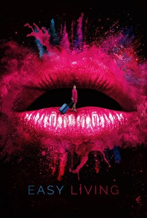 Watch Free Easy Living (2017)