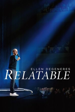 Watch Free Ellen DeGeneres: Relatable (2018)