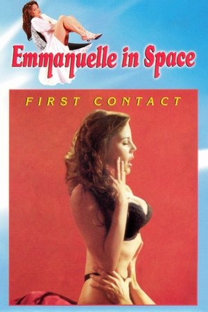 Watch Free Emmanuelle: First Contact (1994)