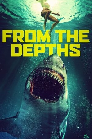 Watch Free From the Depths (2020)