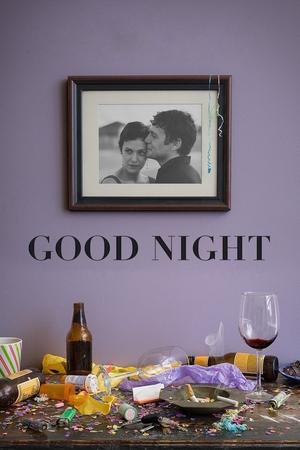 Watch Free Good Night (2013)