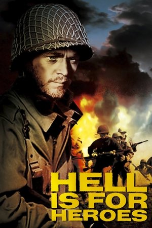 Watch Free Hell Is for Heroes (1962)