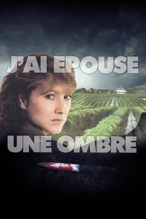 Watch Free Jai épousé une ombre (1983)