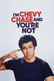 Watch Free Im Chevy Chase and Youre Not (2026)
