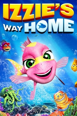 Watch Free Izzies Way Home (2016)