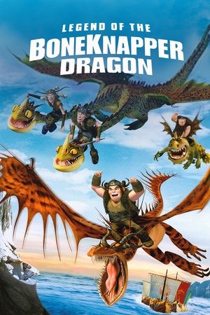Watch Free Legend of the Boneknapper Dragon (2010)