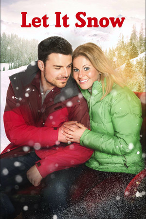 Watch Free Let It Snow (2013)