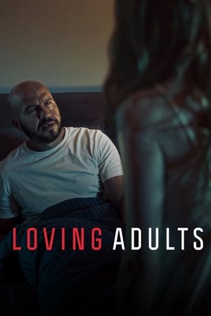 Watch Free Loving Adults (2022)