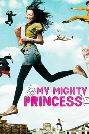 Watch Free My Mighty Princess (2008)