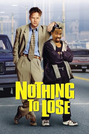 Watch Free Nothing to Lose (1997)