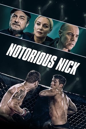 Watch Free Notorious Nick (2021)