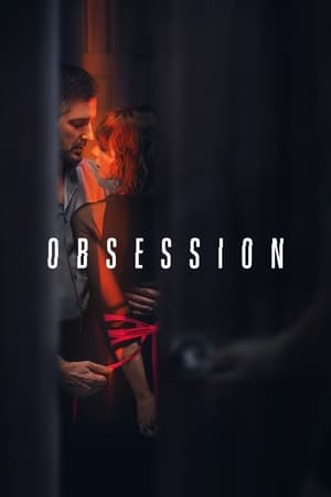 Watch Free Obsession (2023-)