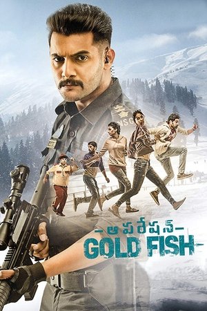 Watch Free Operation Gold Fish (2019)