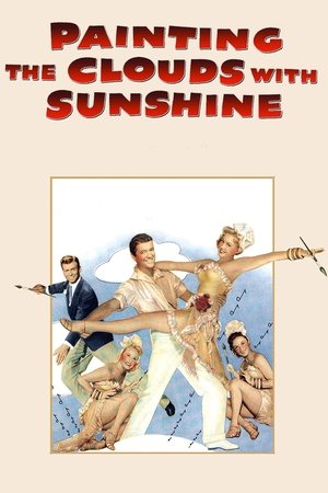 Watch Free Painting the Clouds with Sunshine (1951)
