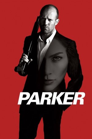 Watch Free Parker 2013 