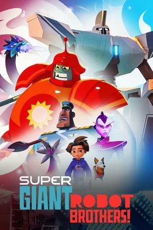 Watch Free Super Giant Robot Brothers (2022-)