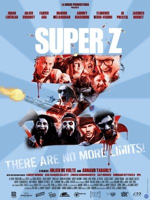 Watch Free Super Z (2021)