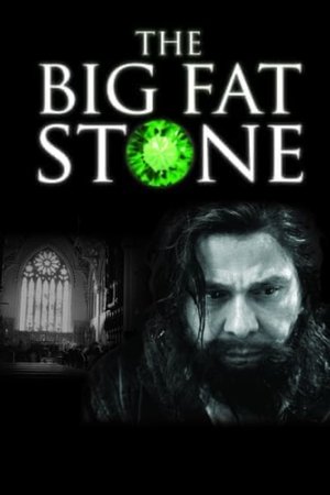 Watch Free The Big Fat Stone (2014)