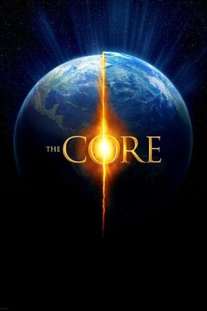 Watch Free The Core (2003)