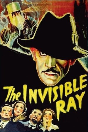 Watch Free The Invisible Ray (1936)