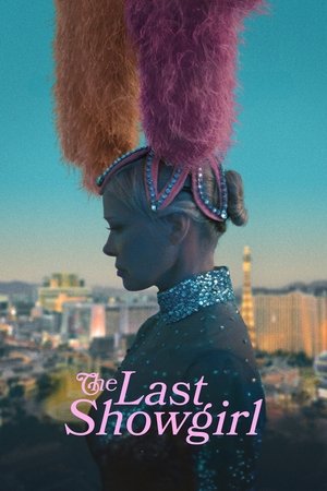 Watch Free The Last Showgirl (2024)