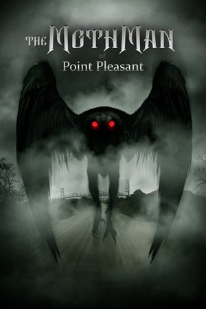 Watch Free The Mothman of Point Pleasant (2017)