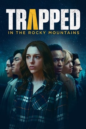 Watch Free Trapped in the Rocky Mountains (2024)