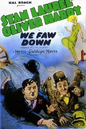 Watch Free We Faw Down (1928)