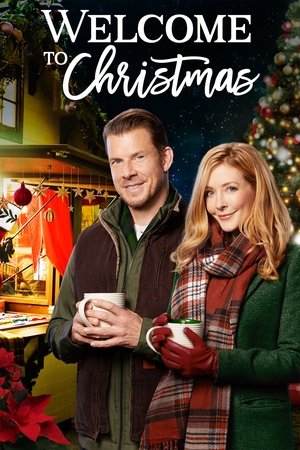 Watch Free Welcome to Christmas (2018)