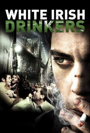 Watch Free White Irish Drinkers (2010)