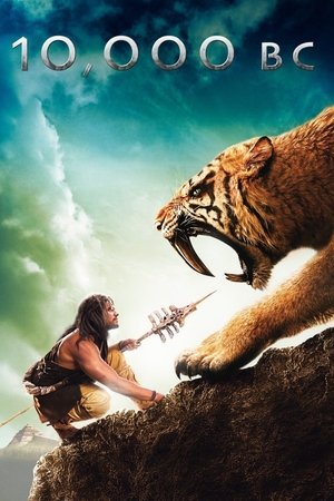 Watch Free 10000 BC 2008