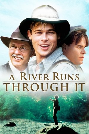 Watch Free A River Runs Through It (1992)