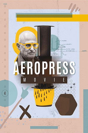 Watch Free AeroPress Movie (2018)