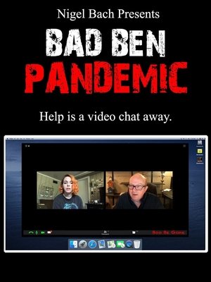 Watch Free Bad Ben Pandemic (2020)