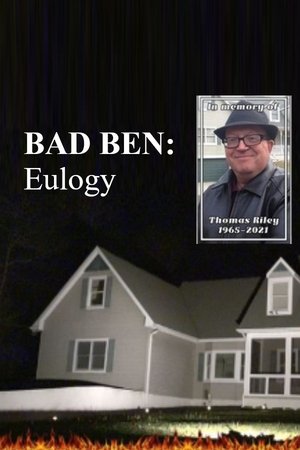 Watch Free Bad Ben 10 Eulogy (2022)