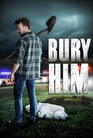 Watch Free Bury Him (2024)