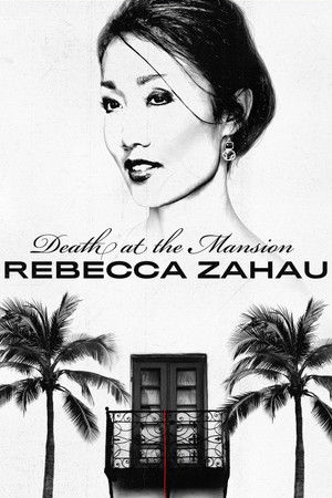 Watch Free Death at the Mansion: Rebecca Zahau (2019)