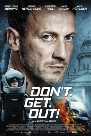 Watch Free Dont. Get. Out! (2018)