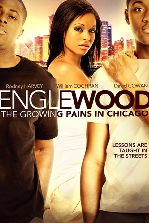 Watch Free Englewood The Growing Pains in Chicago (2014)