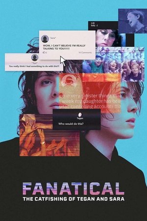 Watch Free Fanatical The Catfishing of Tegan and Sara (2024)