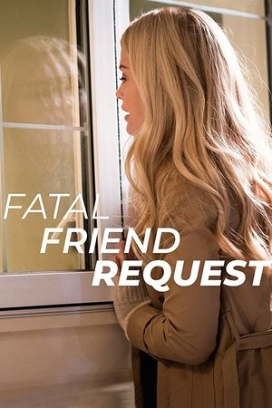 Watch Free Fatal Friend Request (2019)