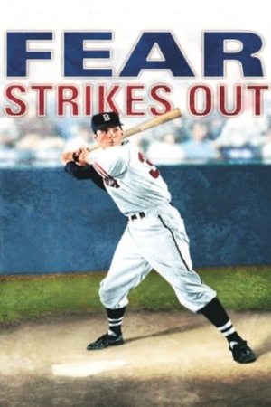 Watch Free Fear Strikes Out (1957)