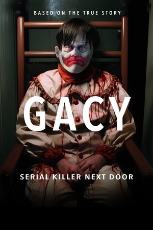 Watch Free Gacy Serial Killer Next Door (2024)