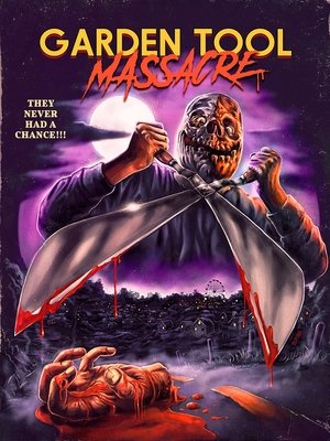 Watch Free Garden Tool Massacre (1997)