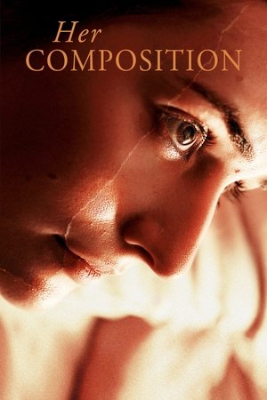 Watch Free Her Composition (2015)