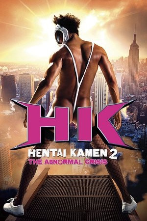 Watch Free Hentai Kamen: The Abnormal Crisis (2016)