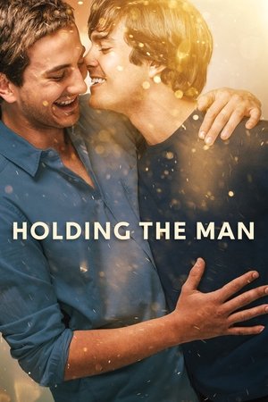Watch Free Holding the Man (2015)