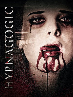 Watch Free Hypnagogic (2015)