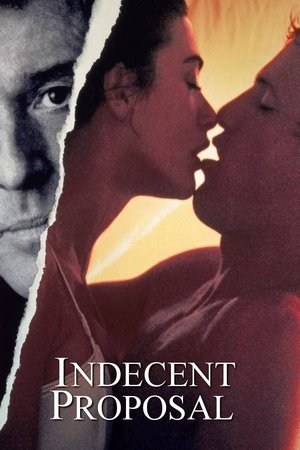 Watch Free Indecent Proposal (1993)